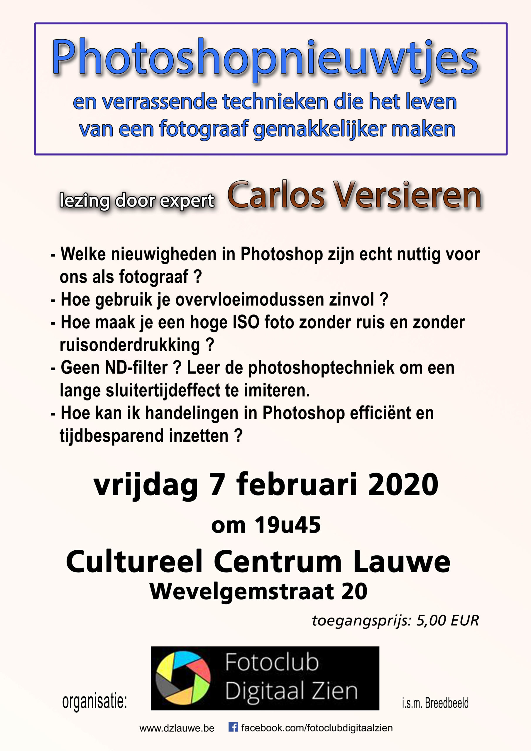 Lezing door Carlos Versieren: Photoshopnieuwtjes